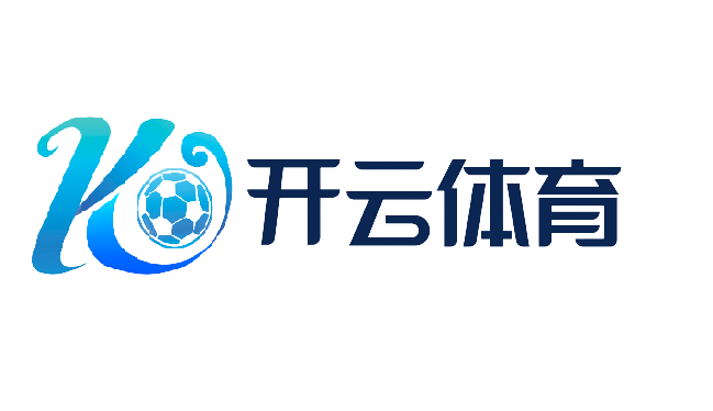 开云·体育(APP下载)官网_KAIYUN SPORT